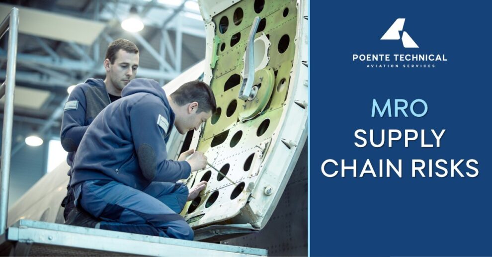 poente-technical-blog-mro-supply-chain-risks
